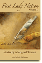 CAN2 First Lady Nation Vol II:  Stories by Aboriginal Women