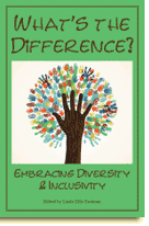 What's the Difference: Embracing Diversity and Inclusivity