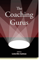 The Coaching Gurus: Top International Coaches Share Secrets for Success