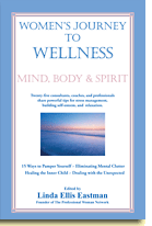 Women's Journey to Wellness: Mind, Body & Spirit
