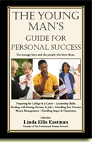 The Young Man's Guide for Personal Success